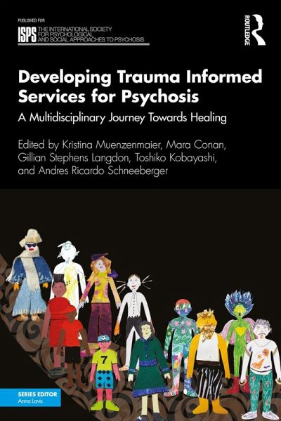 Developing Trauma Informed Services for Psychosis (eBook, ePUB)