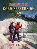 Gold Seekers of '49 (eBook, ePUB)