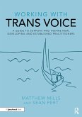 Working with Trans Voice (eBook, PDF)