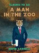 A Man in the Zoo (eBook, ePUB) - Bild 1