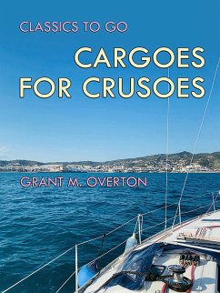 Cover Cargoes for Crusoes (eBook, ePUB)