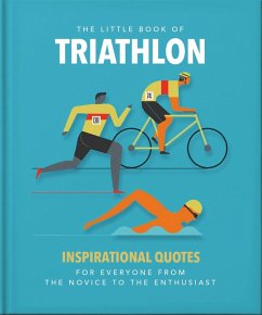 The Little Book of Triathlon (eBook, ePUB) - Orange Hippo!