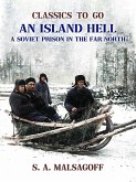 An Island Hell A Soviet Prison in the Far North (eBook, ePUB)