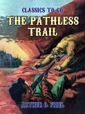 The Pathless Trail (eBook, ePUB)