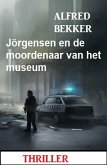 Jörgensen en de moordenaar van het museum: Thriller (eBook, ePUB)