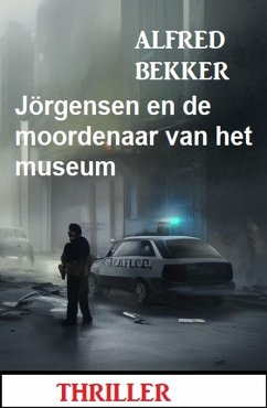 Cover Jörgensen en de moordenaar van het museum: Thriller (eBook, ePUB)
