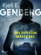 Ske det som måste ske (eBook, ePUB) - Bild 1