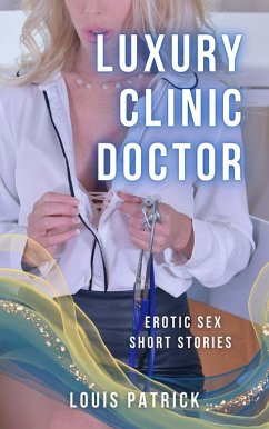 Luxury Clinic Doctor (eBook, ePUB) - Patrick, Louis