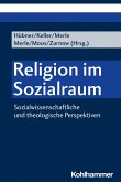 Religion im Sozialraum (eBook, PDF)