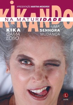 Kikando na maturidade (eBook, ePUB) - Gama, Kika