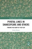 Pivotal Lines in Shakespeare and Others (eBook, ePUB)