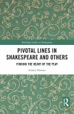 Pivotal Lines in Shakespeare and Others (eBook, ePUB)