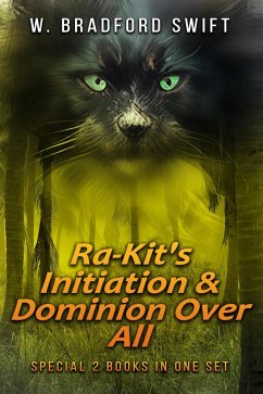 Cover Ra-Kit's Initiation & Dominion Over All (Zak Bates Eco-adventure Series) (eBook, ePUB)