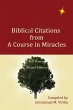 Biblical Citations from A Course in... - Bild 1