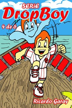 Cover Série Dropboy - volumen 4 (eBook, ePUB)
