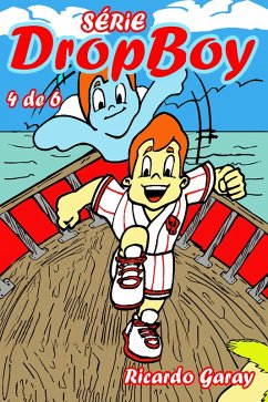 Cover Série Dropboy - volume 4 (eBook, ePUB)