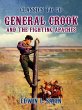 General Crook and the Fighting Apaches... - Bild 1