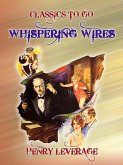 Whispering Wires (eBook, ePUB)