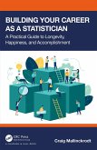 Building Your Career as a Statistician (eBook, PDF)