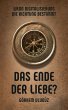 Das Ende der Liebe (eBook, ePUB) - Bild 1