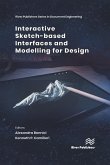 Interactive Sketch-based Interfaces and Modelling for Design (eBook, PDF)