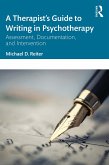 A Therapist's Guide to Writing in Psychotherapy (eBook, ePUB)