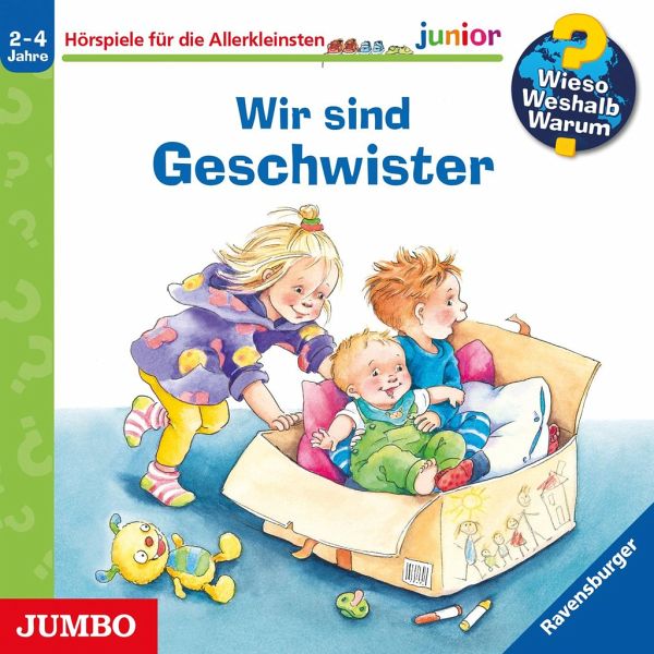 Wieso? Weshalb? Warum? junior. Wir sind Geschwister Wieso? Weshalb? Warum? junior. Wir sind Geschwister