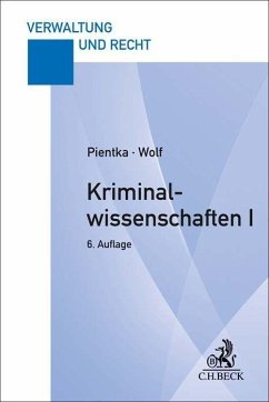 Kriminalwissenschaften I - Pientka, Monika;Wolf, Norbert