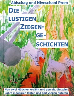 Die lustigen Ziegengeschichten - Prem, Abischag;Prem, Niveschani