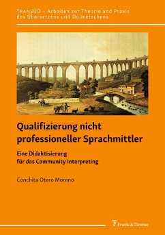 Qualifizierung nicht professioneller Sprachmittler - Otero Moreno, Conchita