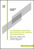 La disciplina giuridica del marchio nel settore agroalimentare (eBook, PDF)