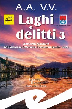 Laghi e delitti 3 (eBook, ePUB) - V.V, A.A.