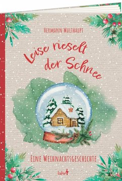 Leise rieselt der Schnee - Multhaupt, Hermann