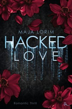 Hacked Love - Lorim, Maja