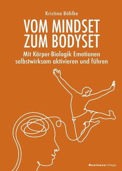 Vom Mindset zum Bodyset - Böhlke, Kristina