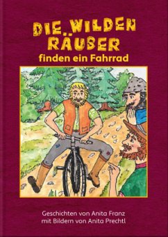 Cover Die wilden Räuber finden ein Fahrrad