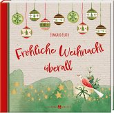 Fröhliche Weihnacht überall