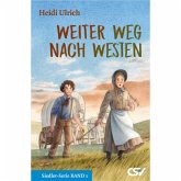 Weiter Weg nach Westen Weiter Weg nach Westen