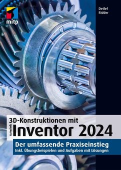 3D-Konstruktionen mit Autodesk Inventor 2024 - Ridder, Detlef