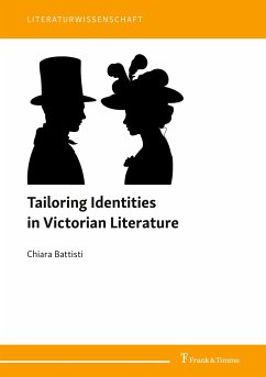 Tailoring Identities in Victorian Literature - Battisti, Chiara