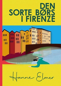 Den sorte børs i Firenze - Elmer, Hanne Den sorte børs i Firenze - Elmer, Hanne