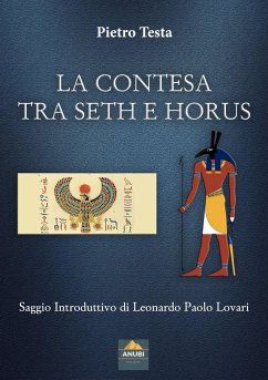 La Contesa tra Seth e Horus (eBook, ePUB) - Testa, Pietro