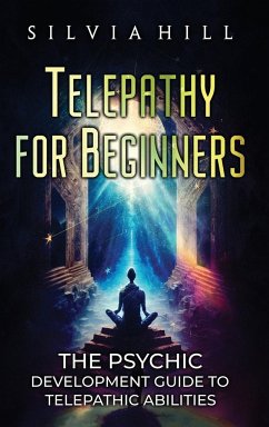 Telepathy for Beginners - Hill, Silvia