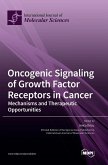 Oncogenic Signaling of Growth Factor Receptors in Cancer