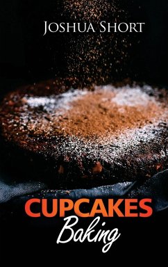 Cupcakes Baking - Short, Joshua