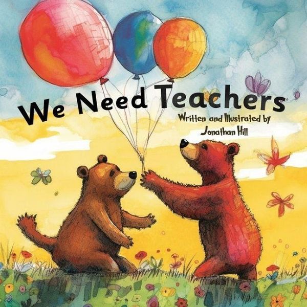 We Need Teachers We Need Teachers