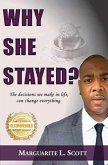 Why She Stayed? (eBook, ePUB)