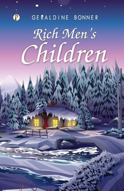 Rich Men's Children - Bonner, Geraldine