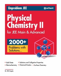 Unproblem JEE Physical Chemistry 2 JEE Mains & Advanced - Gupta, R. K