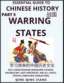 Essential Guide to Chinese History (Part 5)- Warring States, Large Print Edition, Self-Learn Reading Mandarin Chinese, Vocabulary, Phrases, Idioms, Easy Sentences, HSK All Levels, Pinyin, English, Simplified Characters